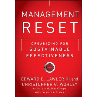 Management Reset Organizing for Sustainable Effectiveness [Kindle