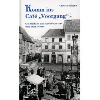 Komm ins Cafe Voorgang Christa Feltgen Bücher