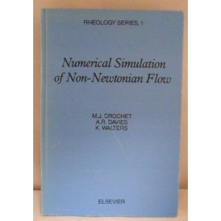 Numerical Simulation of Non Newtonian Flow (Rheology) 