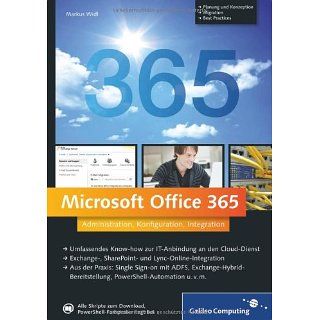 Microsoft Office 365 Administration, Konfiguration, Integration