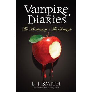 Vampire Diaries Volume 1 The Awakening & The Struggle (Books 1 & 2