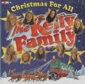 The Kelly Family   Christmas for all   CD   Weihnachten