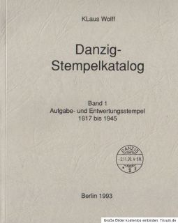 Danzig Stempelkatalog, Band 1