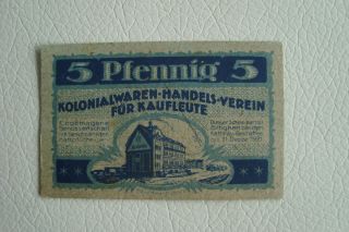 Notgeld Chemnitz 5 Pfg, Schutzmarke Ka Ha Vau Kolonialwaren Für