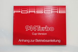 Porsche 944 Turbo Cup Version Anhang zur Betriebsanleitung