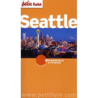 Guide Petit Fute ; City Guide; Seattle 2012 2013   Achat / Vente