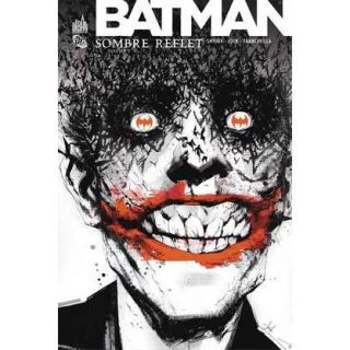 Batman ; sombre reflet t.2   Achat / Vente BD Scott Snyder   Jock