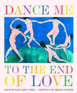 Dance Me to the End of Love (Hardcover) Today $15.52