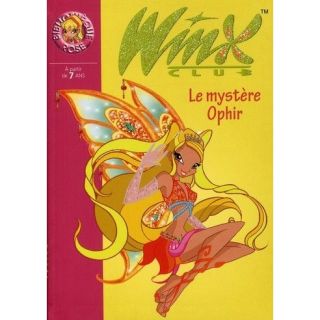 Winx club t.23 ; le mystère Ophir   Achat / Vente livre Collectif