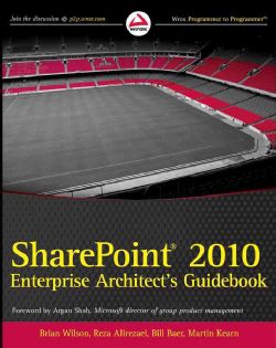SharePoint 2010 Enterprise Architects Guidebook (Paperback) Today $