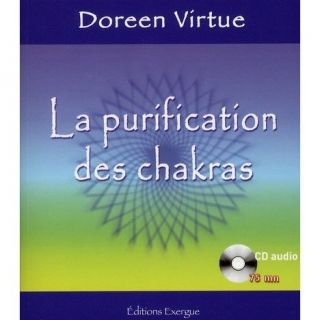 La purification des chakras   Achat / Vente livre Doreen Virtue pas