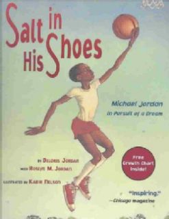 Salt in His Shoes: Michael Jordon in Pursuit of a Dream (Paperback