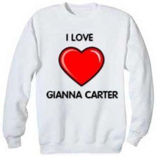 I Love Gianna Carter Sweatshirt, XL Clothing