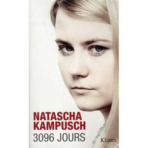 3096 jours   Achat / Vente livre Natacha Kampusch pas cher