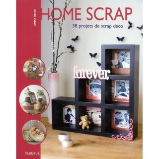 Home scrap ; 38 projets de scrap déco   Achat / Vente livre Emma