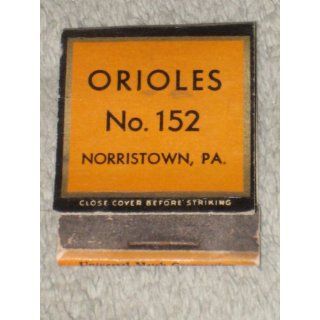 Vintage Orioles No. 152 Norristown PA Matchbook Cover
