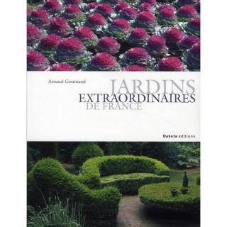 JARDINS EXTRAORDINAIRES DE FRANCE   Achat / Vente livre pas cher