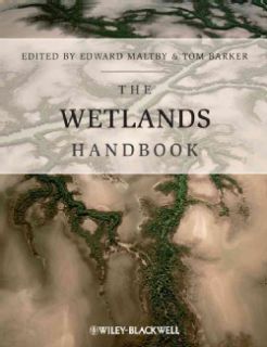 The Wetlands Handbook (Hardcover)