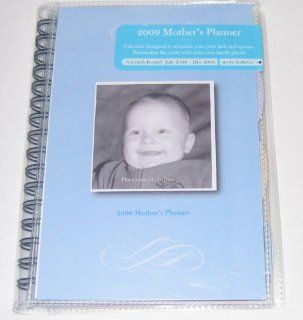 2009 Mothers Planner