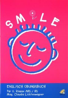 Smile: Englisch Übungsbuch für die 2. Klasse AHS und HS: 