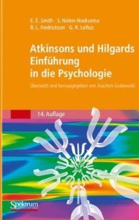 Atkinsons und Hilgards Einführung in die Psychologie 