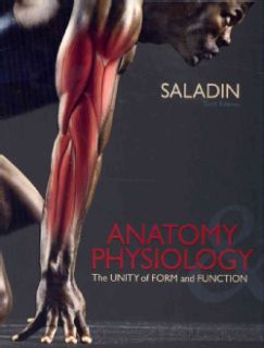 Anatomy & Physiology + Connect Plus The Unity of Form and Function
