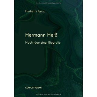 Hermann Heiß Nachträge einer Biografie Herbert Henck